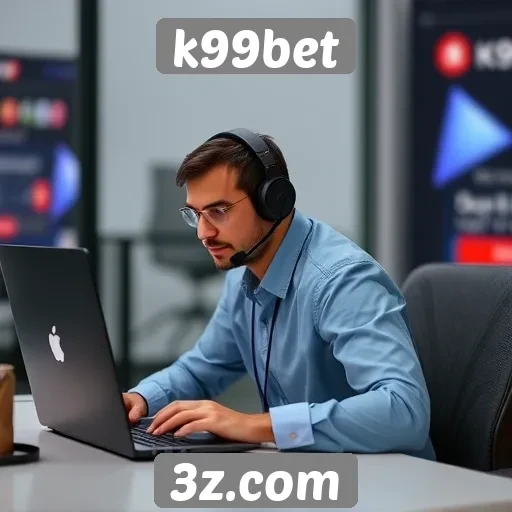 Como funciona o suporte ao cliente do k99bet